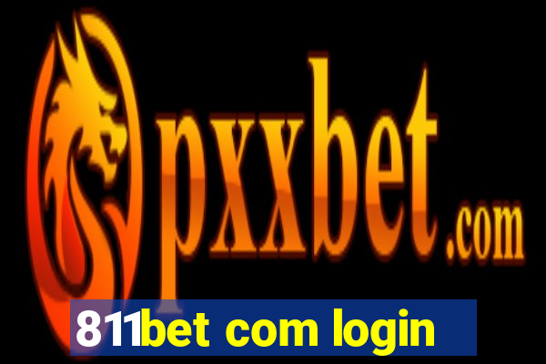 811bet com login